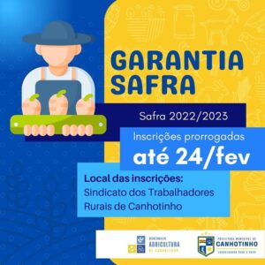 Prefeitura de Canhotinho Prorroga Data de Inscrição do “Programa Garantia Safra”