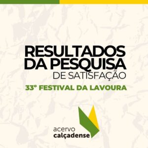33º Festival da Lavoura: Pesquisa de satisfação revela aprovação, mas população pede melhorias