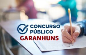 Com Vagas para Cargos de Auditor Fiscal; Contador; Procurador; Professor e Guarda Municipal, Prefeitura de Garanhuns lança Editais de Concurso