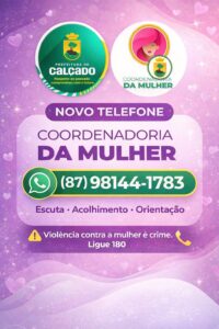 Coordenadoria da Mulher de Calçado Divulga para a População Novo Númeo de Telefone
